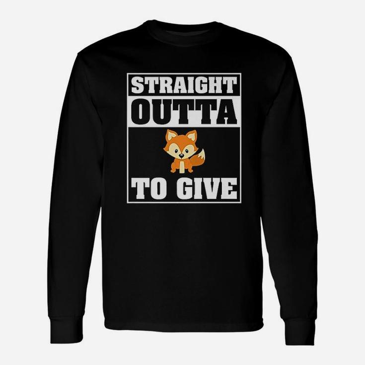 Straight Outta Fox To Give Unisex Long Sleeve