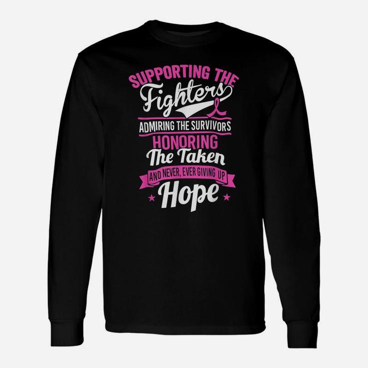 Supporting The Fighters Admiring The Survivors Unisex Long Sleeve