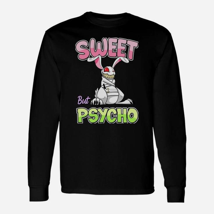 Sweet But Psycho Shirt Bunny Creepy Gothic Rabbit Funny Sweatshirt Unisex Long Sleeve