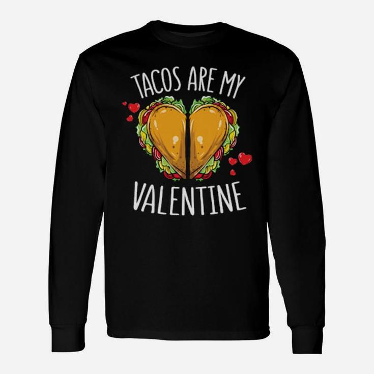 Taco Love Valentine Taco Long Sleeve T-Shirt