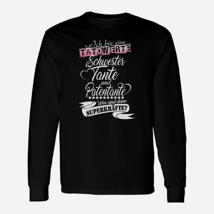 Tätowierte Schwester,tante & Patentante Langarmshirts