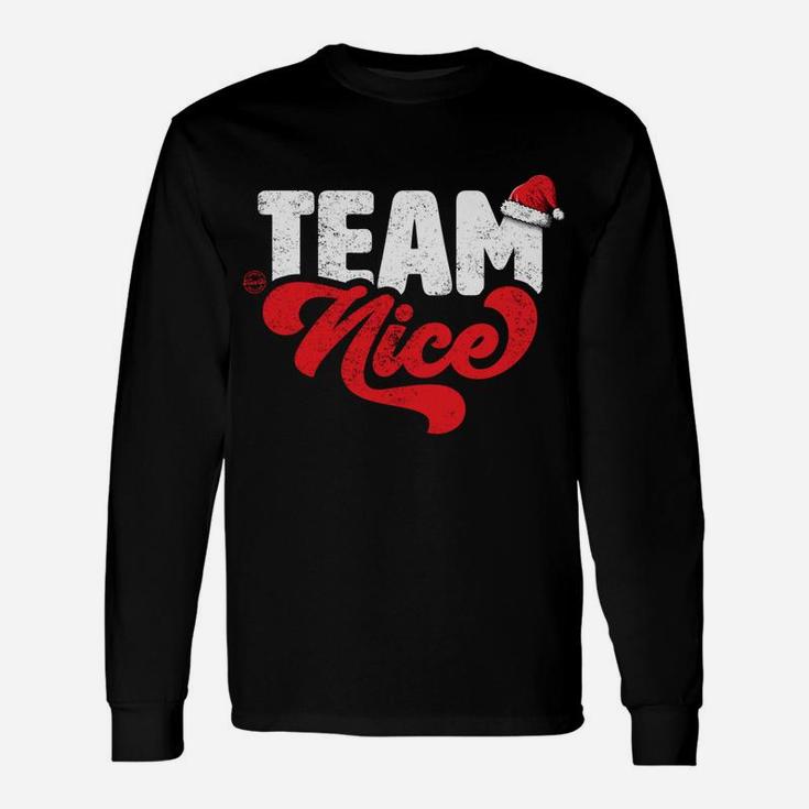 Team Nice - Funny Couple Matching Outfit Christmas Party Unisex Long Sleeve