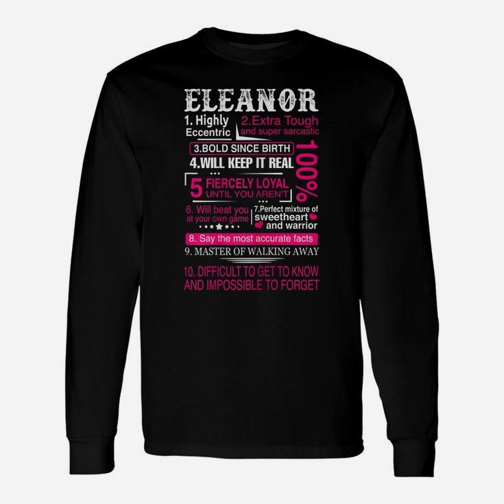 Ten Facts About Women Name Is Eleanor Gift First Name Unisex Long Sleeve