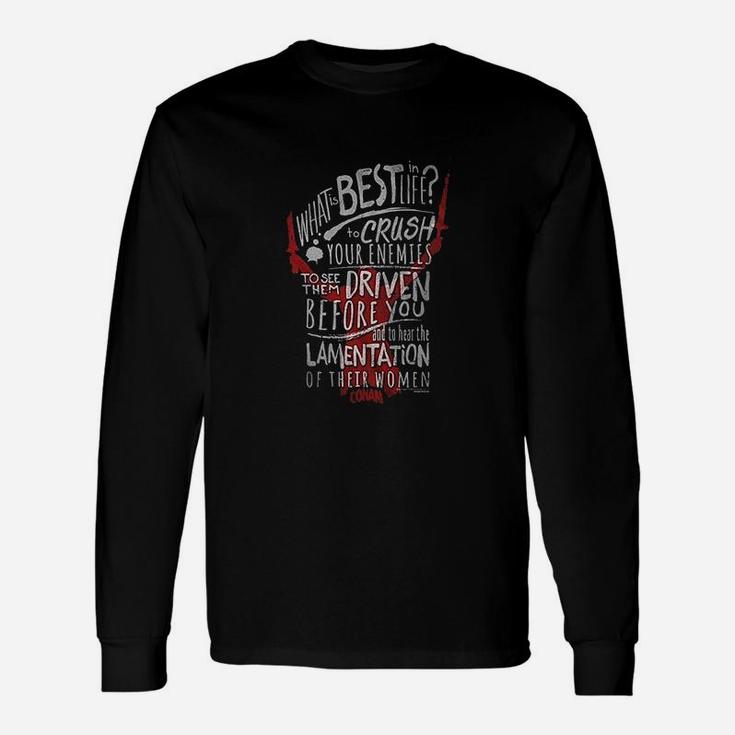 The Barbarian What Is Best In Life Unisex Long Sleeve