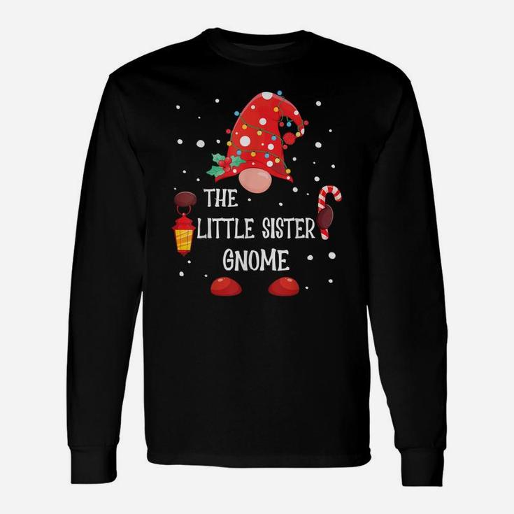 The Little Sister Gnome Matching Family Christmas Gnome Unisex Long Sleeve