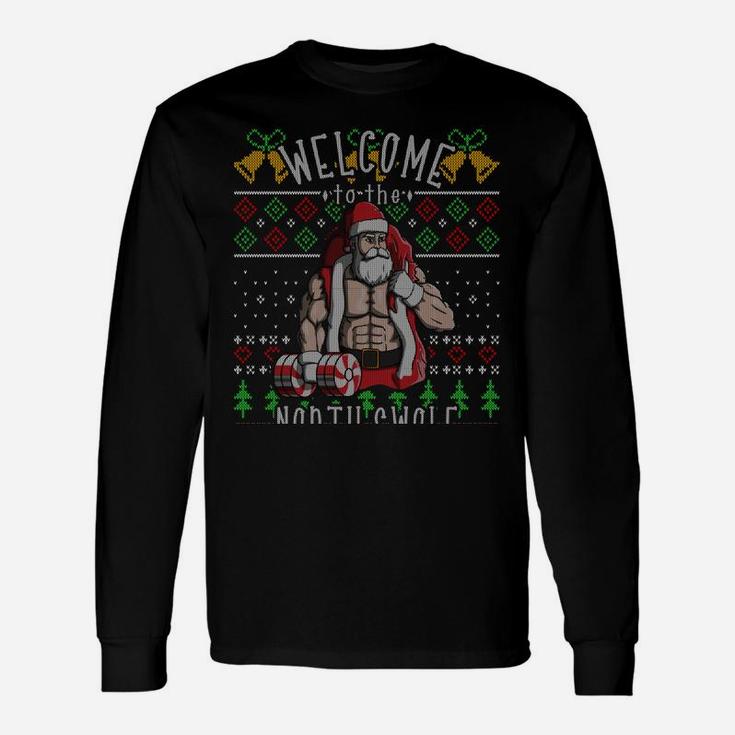 The North Swole Santa Claus Muscle Ugly Christmas Gym Gift Unisex Long Sleeve