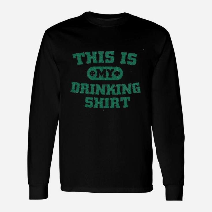 This Is My Drinking Funny Party Saint Patricks Day St Patty Unisex Long Sleeve