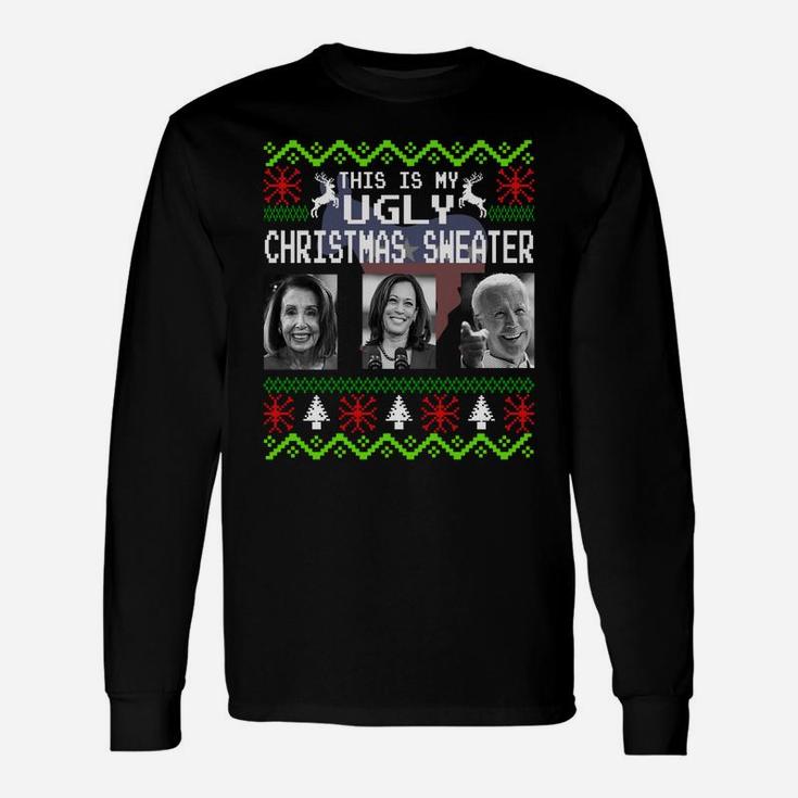 This Is My Ugly Christmas Anti-Biden Sweatshirt Unisex Long Sleeve