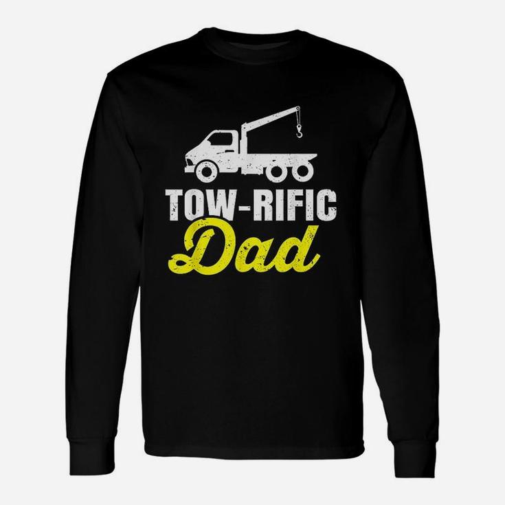 Tow Truck Driver Dad Father Towing Car Pickup Wrecker Gift Unisex Long Sleeve