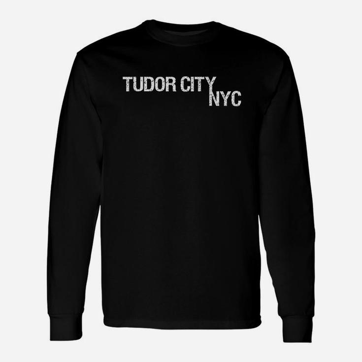 Tudor City Nyc New York City Unisex Long Sleeve