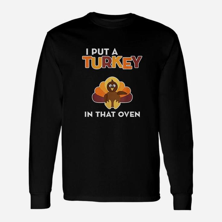 Turkey In Oven Thanksgiving Announcement Unisex Long Sleeve