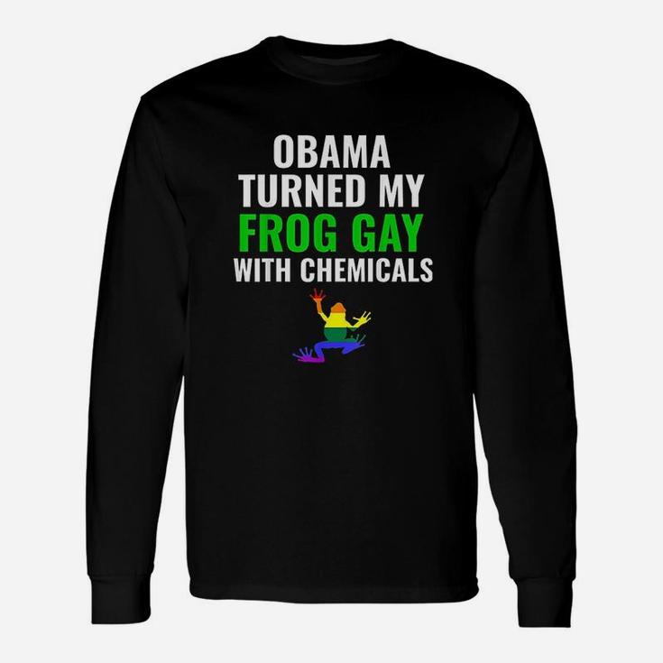 Turned My Frog Gay With Chemicals Gift Conspiracy Lgbt Unisex Long Sleeve