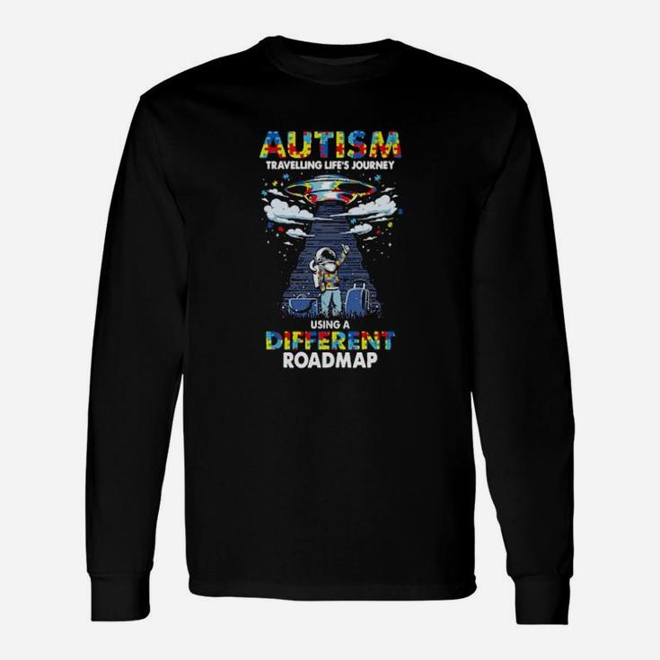 Ufo Autism Travelling Life's Journey Using A Different Roadmap Long Sleeve T-Shirt