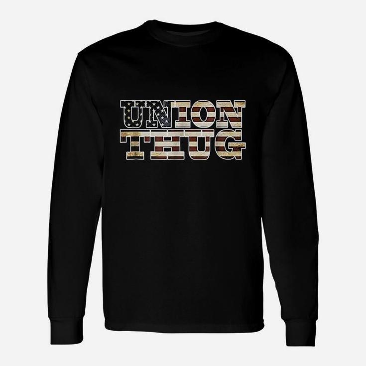 Union Strong And Solidarity Unisex Long Sleeve