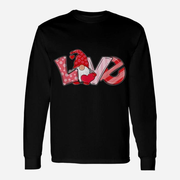 Valentine's Day Gnome Love Funny Gifts Unisex Long Sleeve