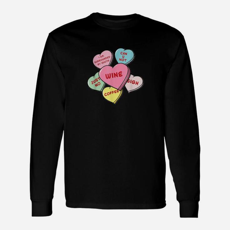 Valentine's Day Hearts With Snarky Messages Long Sleeve T-Shirt