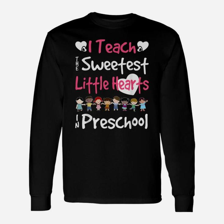 Valentines Day Preschool Teacher For Teachers In Love Gift Unisex Long Sleeve