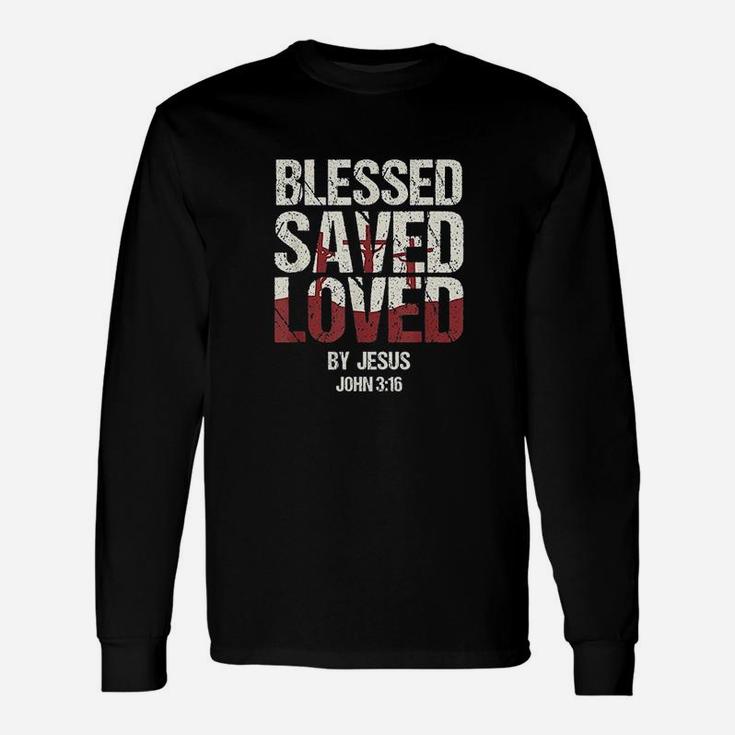 Verse Blessed Saved Loved By Jesus John Unisex Long Sleeve