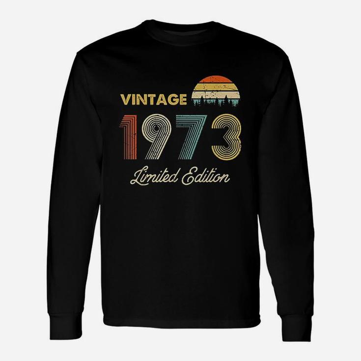 Vintage 1973 Made In 1973 46Th Birthday 46 Years Old Gift Unisex Long Sleeve