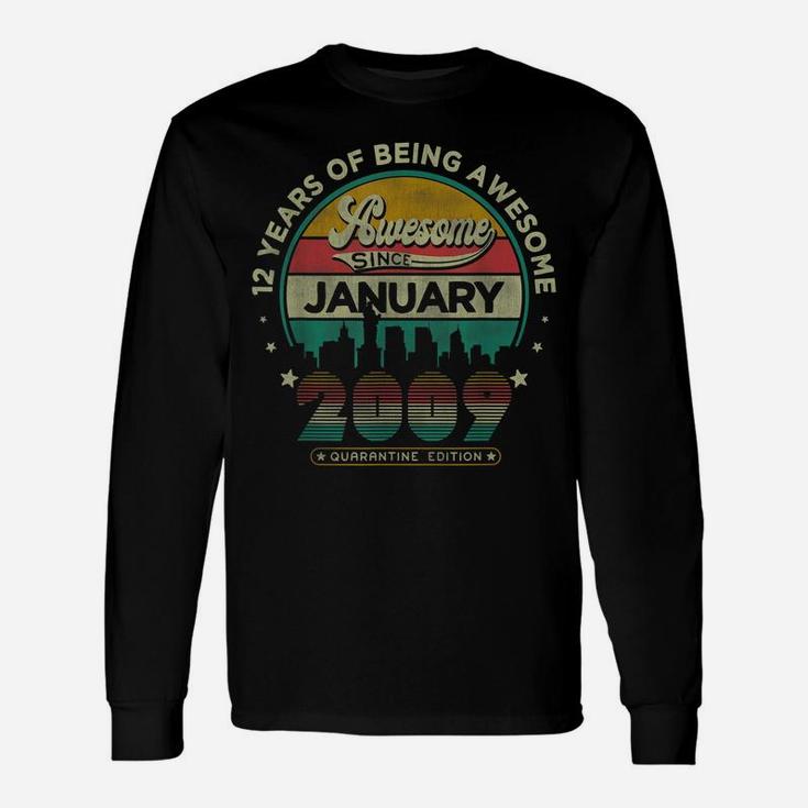 Vintage Born January 2009 12Th Birthday 12 Years Old Gifts Unisex Long Sleeve