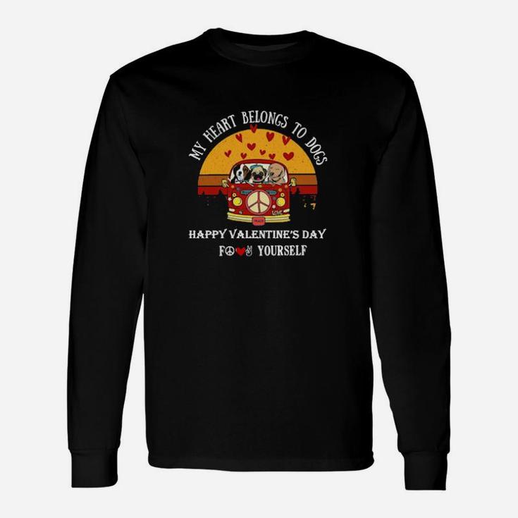 Vintage My Heart Belong To Dogs Happy Valentines Day For Yourself Long Sleeve T-Shirt