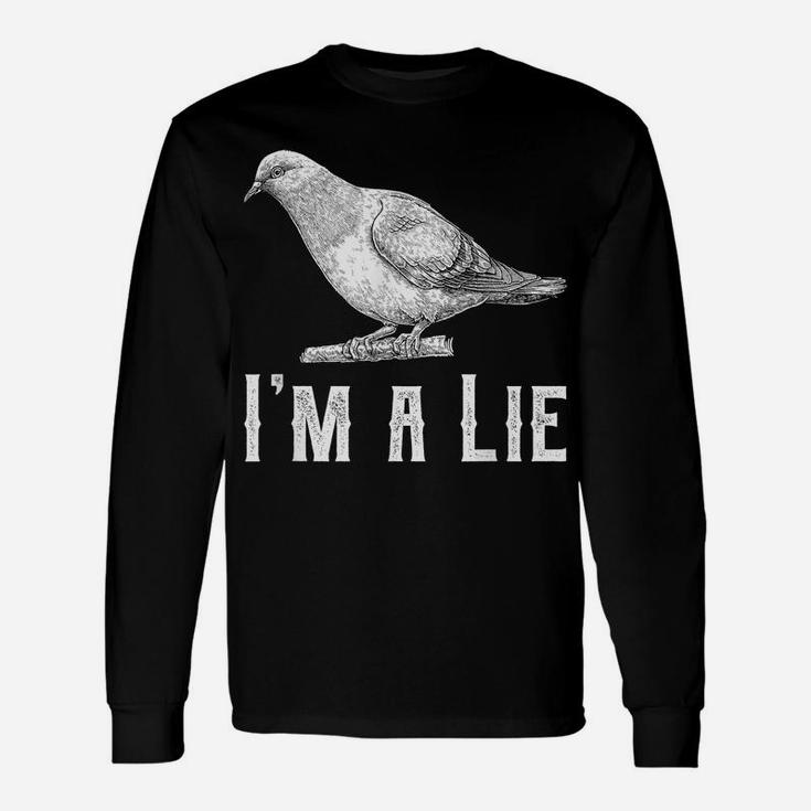 Vintage I Am A Lie Bird Aren't Real Spies Awesome Cute Gift Unisex Long Sleeve