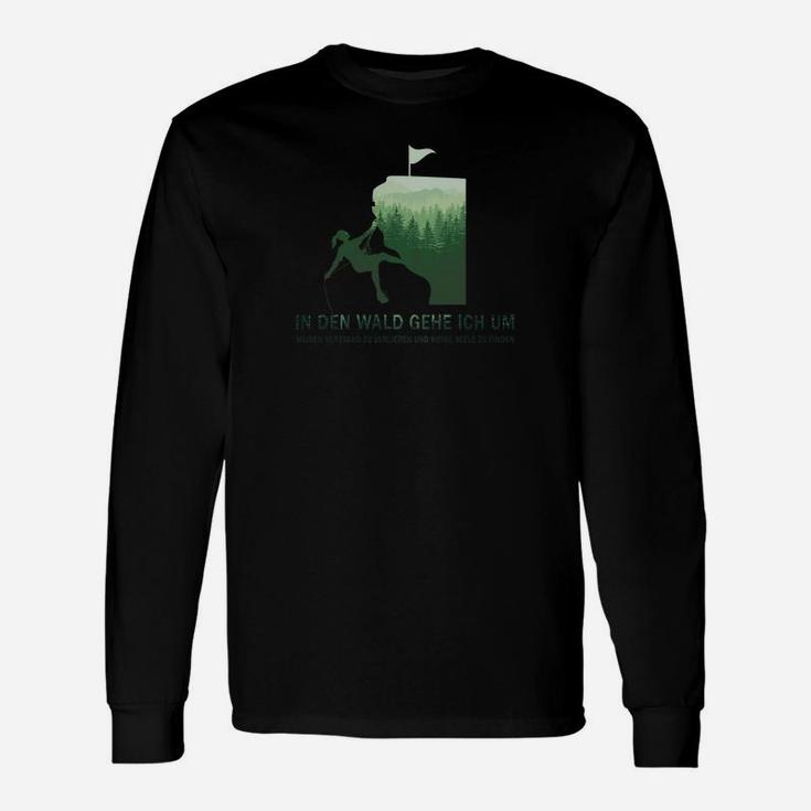 Wandern Liebhaber Langarmshirts, Im Wald Gehen Seele Heilt