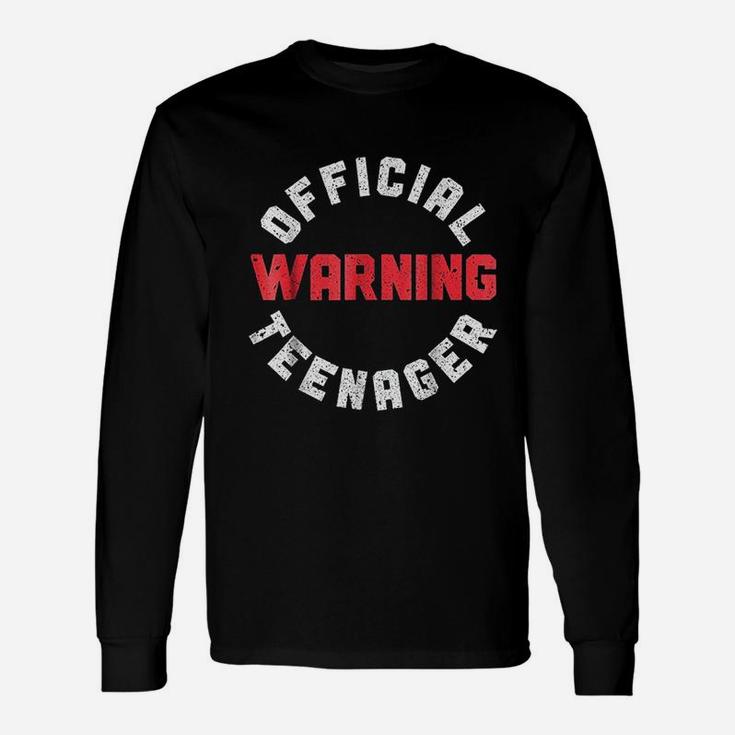 Warning Official Teenager Unisex Long Sleeve