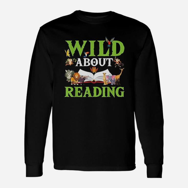 Wild About Reading Animals Books Reader Unisex Long Sleeve