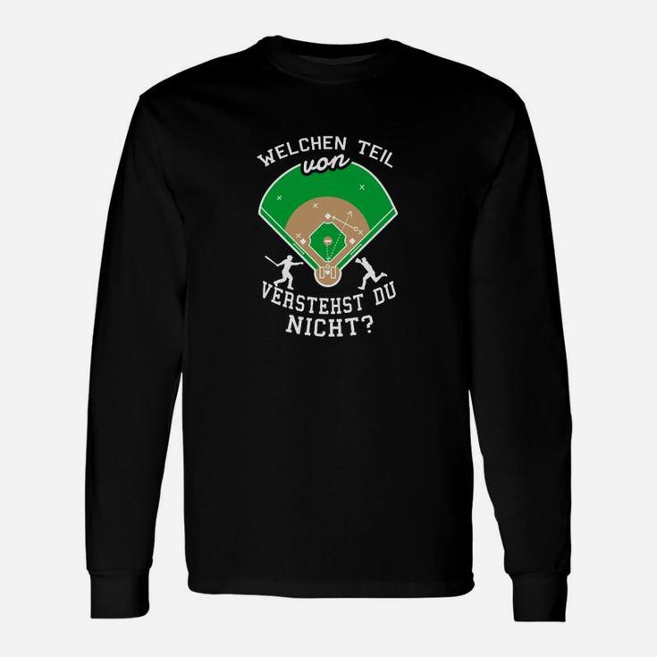 Witziges Baseball-Langarmshirts Welchen Teil verstehst du nicht? für Fans