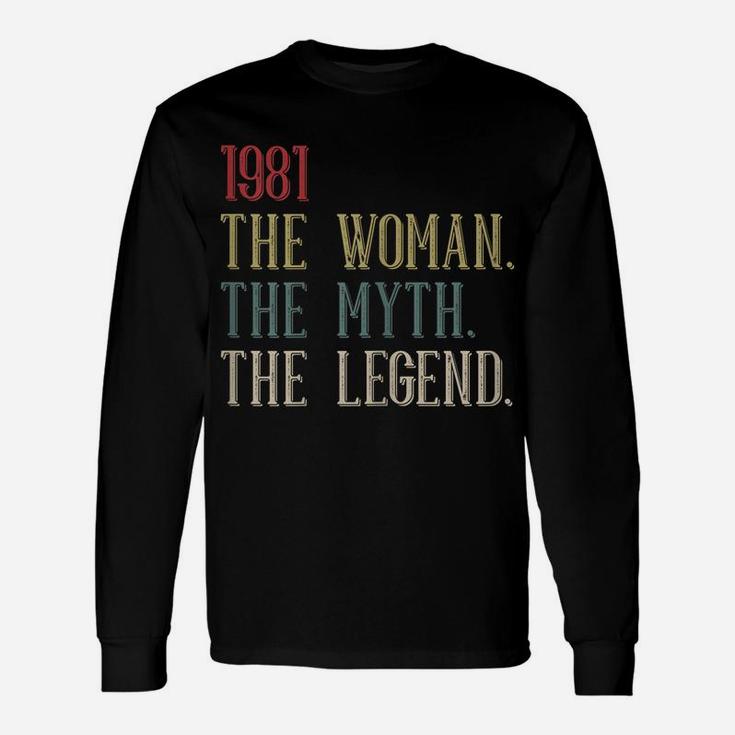 Womens 1981 Woman Myth Legend Retro 39 Year Old 39Th Birthday Women Unisex Long Sleeve