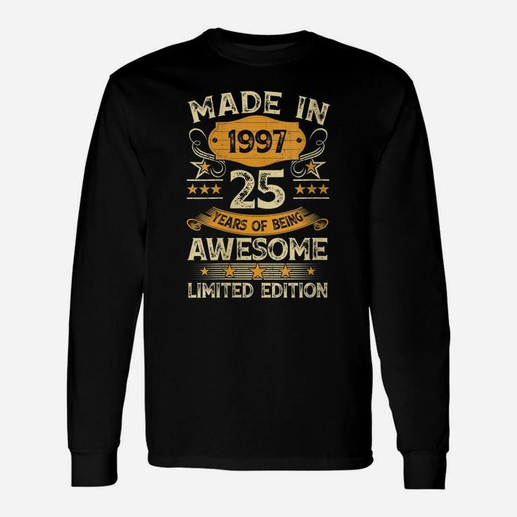 Womens 25 Year Old Vintage Made In 1997 Gift 25Th Birthday Party Unisex Long Sleeve