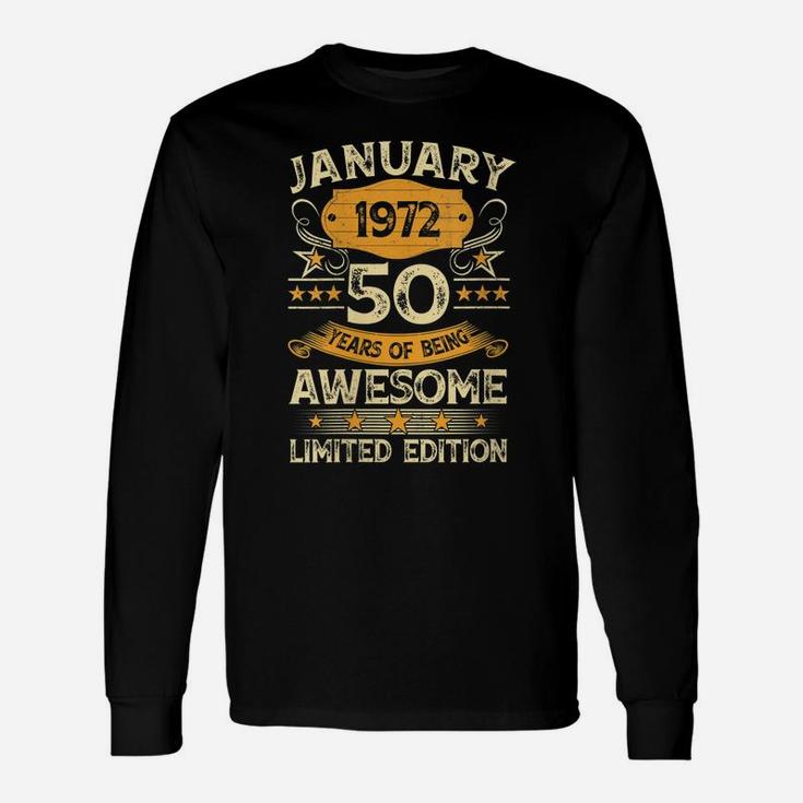 Womens 50 Year Old Gift Vintage January 1972 50Th Birthday Gift Unisex Long Sleeve