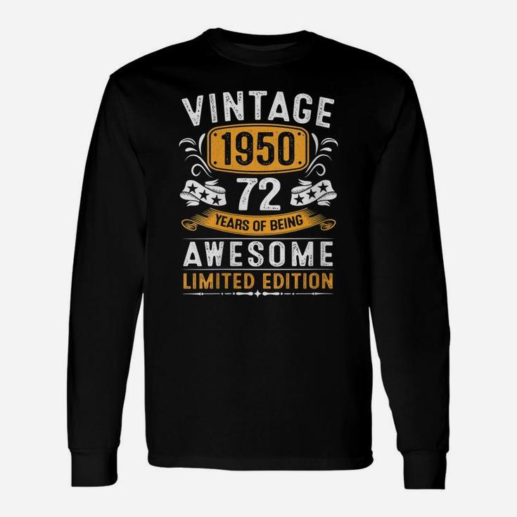 Womens 72 Year Old Vintage 1950 Made In 1950 72Nd Birthday Gifts Unisex Long Sleeve