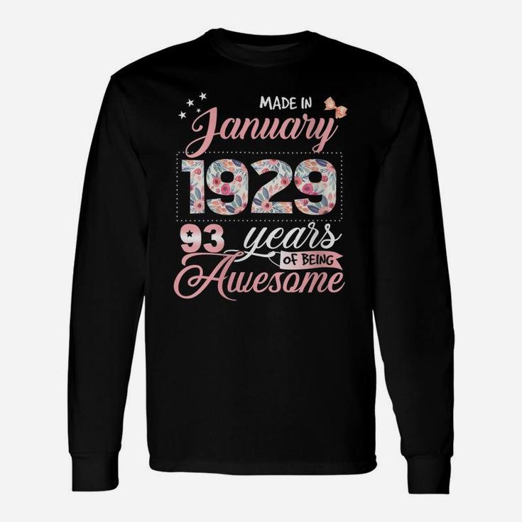 Womens 93Rd Birthday Floral Gift For Womens Born In January 1929 Unisex Long Sleeve
