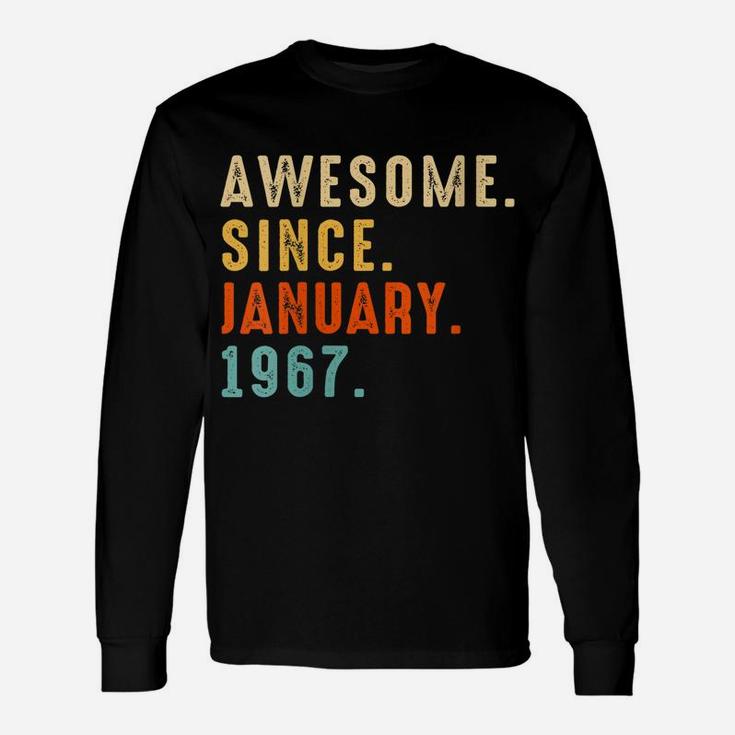 Womens Awesome Since January 1967 55Th Birthday Gift 55 Year Old Unisex Long Sleeve