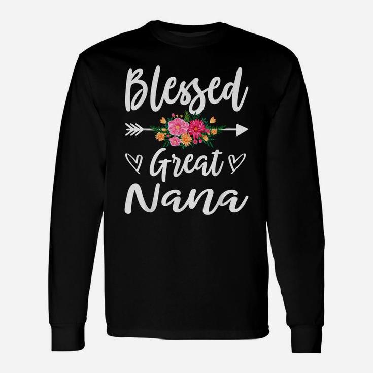 Womens Blessed Great Nana Flower Gift Unisex Long Sleeve