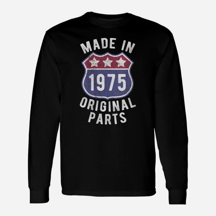 Womens Born In 1975 Vintage Made In 1975 Original Parts Birth Year Unisex Long Sleeve