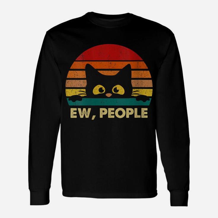Womens Ew, People Vintage Black Cat Lover, Retro Style Cats Gift Unisex Long Sleeve