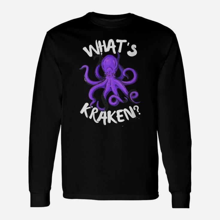 Womens Funny Giant Octopus What's Kraken Sea Ocean Monster Graphic Unisex Long Sleeve