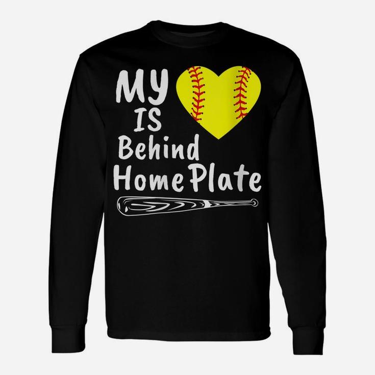 Womens My Heart Is Behind Home Plate Softball Proud Mom Dad Gift Unisex Long Sleeve
