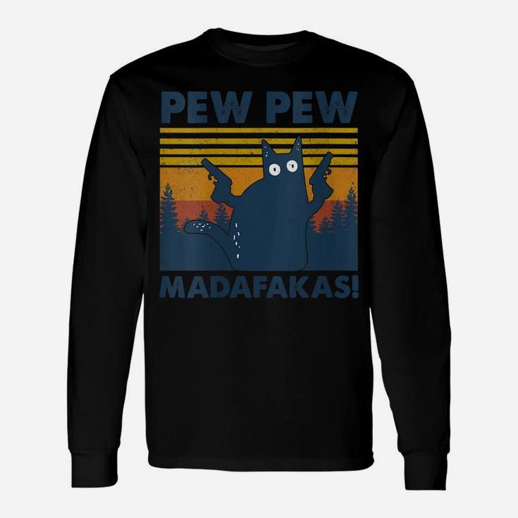 Womens Vintage Cats Pew Pew Madafakas Funny Crazy Cat Lovers Gifts Unisex Long Sleeve