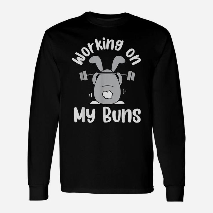 Working On My Buns Funny Gym Lover Bunny Easter Day Unisex Long Sleeve