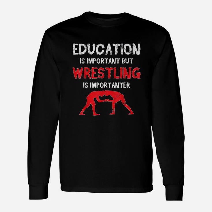 Wrestling Wrestler Sport Education Important Funny Vintage Unisex Long Sleeve