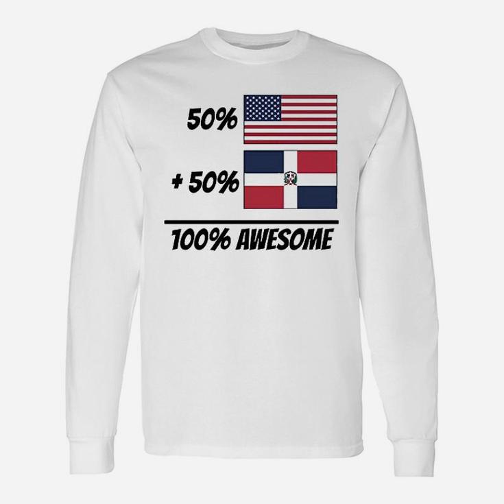 50 American Plus 50 Dominican Equals 100 Unisex Long Sleeve