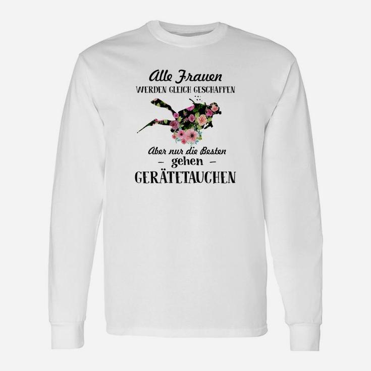 Alle Frauen Werden Gleich Geschaffen Scuba Diving Langarmshirts