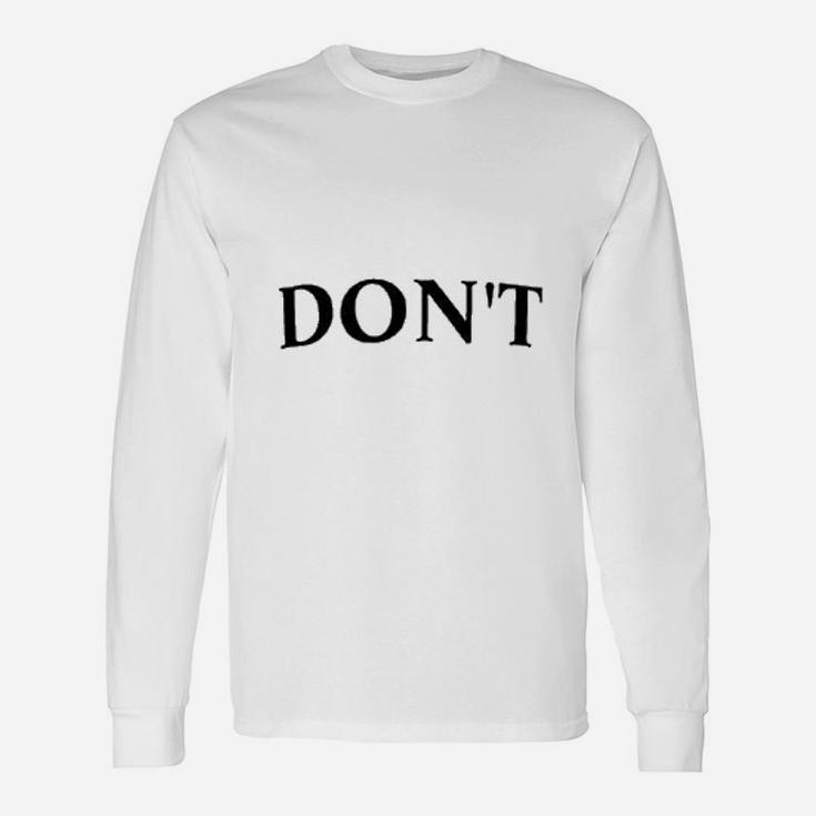 Avber Funny Dont Collection Graphic Unisex Long Sleeve