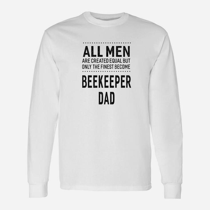 Beekeeper Dad Sayings Men Long Sleeve T-Shirt