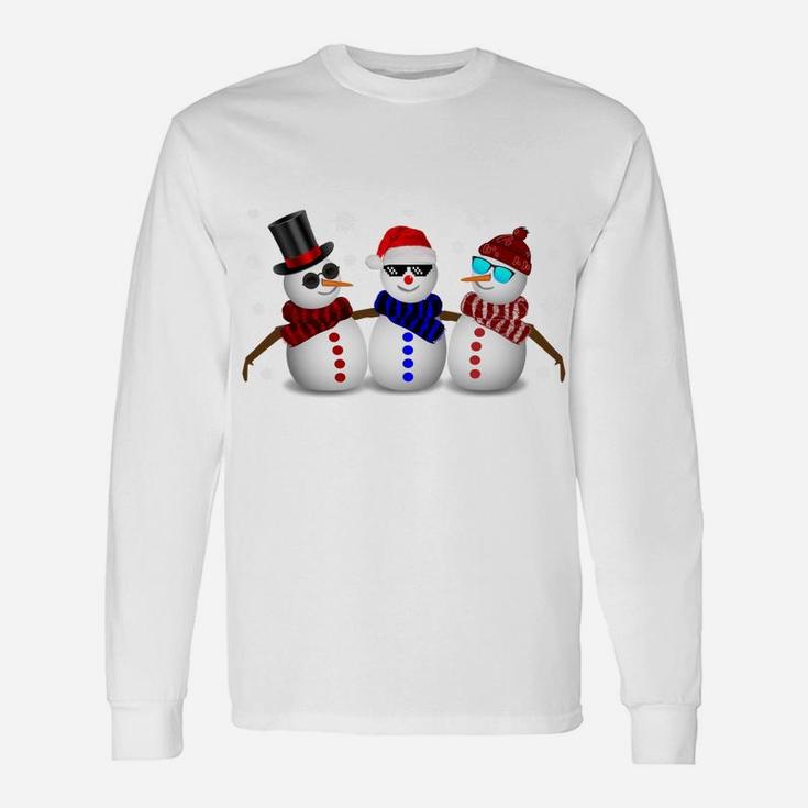 Chilling With My Snowmies Funny Christmas Snowmen Unisex Long Sleeve