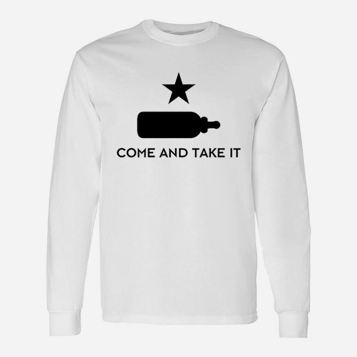 Come And Take It Unisex Long Sleeve